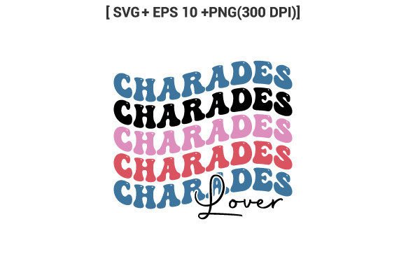 Charades Lover Indoor Game Retro SVG for Crafts & Graphics Sellers