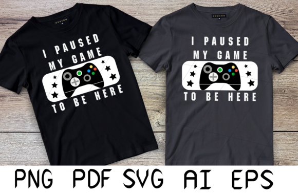 I Paused My Game to Be Here Gamers – A Playful Graphic Design Asset for Crafty Content Creators